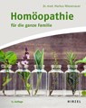 Homöopathie für die ganze Familie - Markus Wiesenauer - 9783777635439