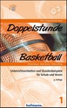 Doppelstunde Basketball - Reiner Braun ; Anke Goriss ; Stefan König - 9783778005149