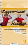 Doppelstunde Handball - Stefan König ; Andi Husz - 9783778006139