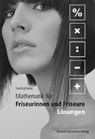 Mathematik für Friseur/Lös. - NUDING,  Helmut ; Haller, Josef - 9783778259511