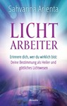 Lichtarbeiter - Sahvanna Arienta - 9783778775653