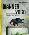 Männer Yoga - Dirk Bennewitz - 9783778782224