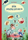Für Marellchen - Jan Kaiser - 9783779506997