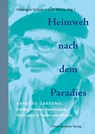 Heimweh nach dem Paradies - Hermann Schulz ; Lutz Kliche - 9783779507512