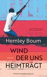 Wind, der uns heimträgt - Hemley Boum - 9783779507888