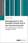 Management in der Sozialen Arbeit und in der Sozialwirtschaft - Helmut Lambers - 9783779919704