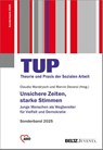 Unsichere Zeiten, starke Stimmen. Sonderband TUP - Claudia Mandrysch - 9783779935674