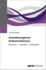 Israelbezogener Antisemitismus - Julia Bernstein - 9783779963592