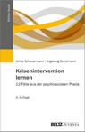 Krisenintervention lernen - Ulrike Scheuermann ; Ingeborg Schürmann - 9783779969211