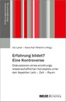Erfahrung bildet? Eine Kontroverse - Iris Laner ; Hans Karl Peterlini - 9783779974512