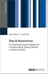 Rap & Rassismus - DIETRICH,  Marc ; Süß, Heidi - 9783779976202