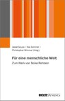 Für eine menschliche Welt - Jessé Souza ; Ilka Sommer ; Christopher Wimmer - 9783779982937
