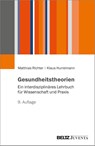 Gesundheitstheorien - Matthias Richter ; Klaus Hurrelmann - 9783779985334