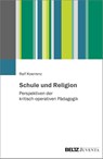 Schule und Religion - Ralf Koerrenz - 9783779986805