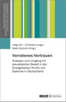 Verratenes Vertrauen - Helga Dill ; Christiane Lange ; Malte Täubrich - 9783779987550