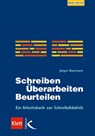 Schreiben - Überarbeiten - Beurteilen - Jürgen Baurmann - 9783780020451