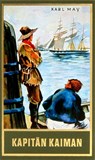 Kapitän Kaiman (Taschenbuch) - Karl May - 9783780211194