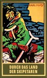 Durch das Land der Skipetaren - Karl May ; Lothar Schmid ; Bernhard Schmid - 9783780215055