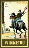 Winnetou. Zweiter Band - Karl May ; Lothar Schmid ; Bernhard Schmid - 9783780215086