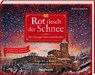 Rot rieselt der Schnee - Ein Escape-Adventskalender -  - 9783780613868