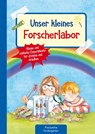 Unser kleines Forscherlabor - Suse Klein - 9783780651365