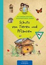 Schutz von Tieren und Pflanzen - Suse Klein - 9783780651594