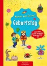 Komm, wir feiern! Geburtstag - Suse Klein - 9783780651686