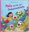 Maila und die vier Zaubermuscheln - Katharina E. Volk - 9783780664617