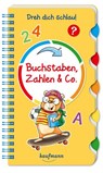Dreh dich schlau - Buchstaben, Zahlen & Co. - Klara Kamlah - 9783780664990