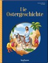 Die Ostergeschichte - Katharina Wilhelm - 9783780665737