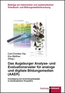 Das Augsburger Analyse- und Evaluationsraster für analoge und digitale Bildungsmedien (AAER) - Carl-Christian Fey ; Eva Matthes - 9783781522091