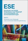 ESE Emotionale und Soziale Entwicklung in der Pädagogik der Erziehungshilfe und bei Verhaltensstörungen. Heft 5 - Stephan Gingelmaier ; Birgit Herz ; Dennis Hövel - 9783781525795