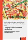 Teachers' professional wellbeing - Baiba Martinsone ; Maria Therese Jensen ; Christian Wiesner - 9783781526365