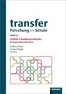 transfer Forschung ¿ Schule, Heft 11 - Bettina Dimai ; Andrea Raggl - 9783781527478