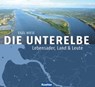 Die Unterelbe - Eigel Wiese - 9783782214094