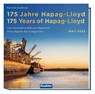 175 Jahre Hapag-Lloyd - 175 Years of Hapag-Lloyd 1847-2022 - Kai-Axel Aanderud - 9783782215008
