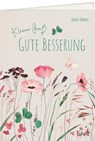 Kleiner Gruß - Gute Besserung - Franz Hübner - 9783784079530