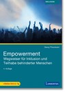 Empowerment - Wegweiser für Inklusion und Teilhabe behinderter Menschen - Georg Theunissen - 9783784135328