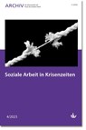 Soziale Arbeit in Krisenzeiten - Deutscher Verein für öffentliche und private Fürsorge e. V. - 9783784135922