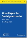 Grundlagen des Sozialgesetzbuchs. SGB I und X - Deutscher Verein für öffentliche und private Fürsorge e. V. - 9783784136431