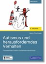 Autismus und herausforderndes Verhalten - Georg Theunissen - 9783784136868