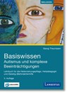 Basiswissen Autismus und komplexe Beeinträchtigungen - Georg Theunissen - 9783784137490