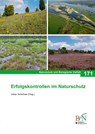 NaBiV Heft 171: Erfolgskontrollen im Naturschutz - Bundesamt Für Naturschutz - 9783784340715