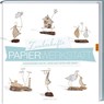 Zauberhafte Papier-Werkstatt - Isabelle Guiot-Hullot - 9783784353531