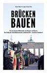 Brücken bauen - Rainer Münch ; Ludger Schulze Pals - 9783784392509