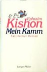 Mein Kamm - KISHON,  Ephraim - 9783784426532