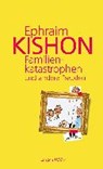 Familienkatastrophen und andere Freuden - KISHON,  Ephraim - 9783784433974