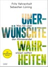 Unerwünschte Wahrheiten - Fritz Vahrenholt ; Sebastian Lüning - 9783784435534