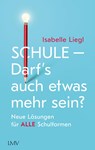 Schule - Darf's auch etwas mehr sein? - Isabelle Liegl - 9783784435831