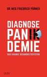 Diagnose Pan(ik)demie - Friedrich Pürner - 9783784436029
